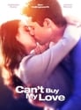 Can’t Buy My Love (2017)