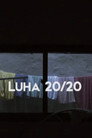 Luha 20/20