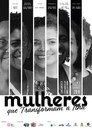 Mulheres que Transformam a Ilha