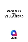 Wolves and Villagers