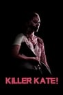 Poster van Killer Kate!