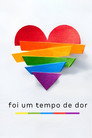 Foi um Tempo de Dor
