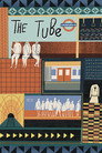 The Tube