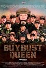 The Buy Bust Queen (2024)