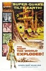 The Night the World Exploded