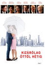 (HD). Kizárólag öttől Hétig Teljes Film Magyarul (2014) Ingyen Online
