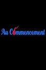 Au commencement