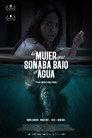 La Mujer que soñaba bajo el agua