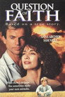 Question of Faith