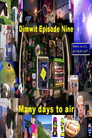 Dimwit Episode Nine