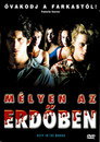 (HD). Mélyen Az Erdőben Teljes Film Magyarul (2000) Ingyen Online