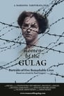 Women of the Gulag (2017)