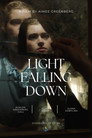 Light Falling Down