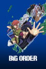 BIG ORDER