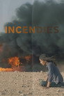Incendies