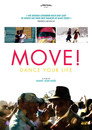 Plakat for 'Move! Dance Your Life'