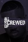 All Screwed Up