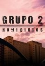 Grupo 2: Homicidios Episode Rating Graph poster