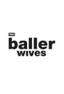 Baller Wives Episode Rating Graph poster