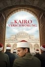 Die Kairo Verschwörung