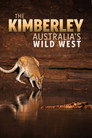 Kimberley: O Oeste Selvagem da Austrália