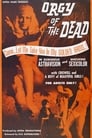 Poster van Orgy of the Dead