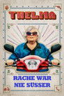 Thelma - Rache war nie süsser Thelma - Rache War Nie Süsser Stream Deutsch Kostenlos (2024)