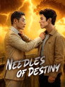 Needles of Destiny