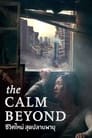 Image The Calm Beyond (2022) บรรยายไทย