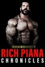 Rich Piana Chronicles