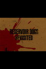 Reservoir Dogs Revisited