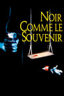 Noir comme le souvenir