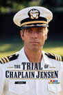 The Trial of Chaplain Jensen