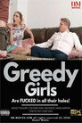 Greedy Girls Are Fucked In All Their Holes
