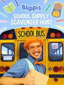 Plakat for 'Blippi's School Supply Scavenger Hunt'