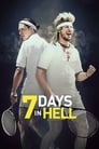 7 Days in Hell poster