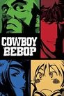 Cowboy Bebop