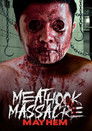 Meathook Massacre: Mayhem