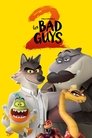Les Bad Guys 2