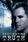 Destination Truth (2007)