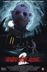 Never Hike Alone 2