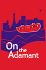 Poster for On the Adamant