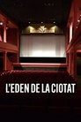 L'Eden de la Ciotat