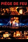 Piège de feu Piège De Feu Streaming Complet VF 2004 Voir Gratuit