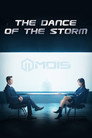 The Dance of the Storm