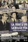 La verità su La dolce vita