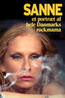 Sanne - A Portrait of Denmark's Rock Mama