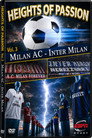 Height of Passion - Vol.3 - Milan AC / Inter Milan