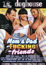 Mom And Dad Are Fucking My Friends
