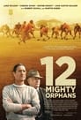 مترجم أونلاين و تحميل 12 Mighty Orphans 2021 مشاهدة فيلم